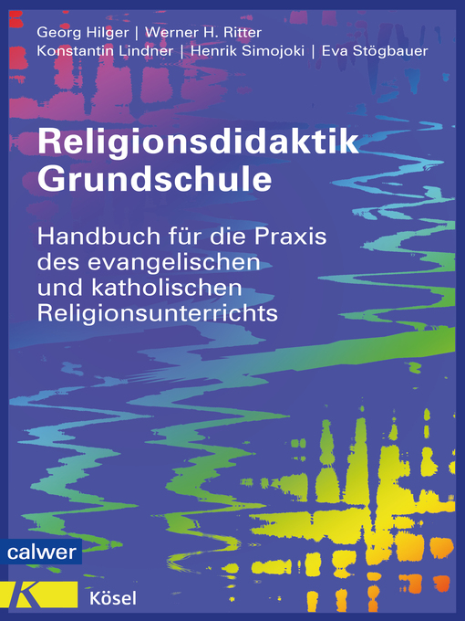 Title details for Religionsdidaktik Grundschule by Georg Hilger - Available